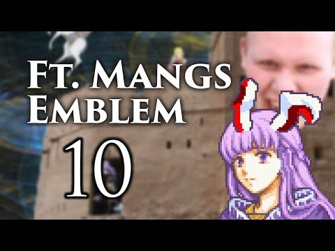 Part 10: Let's Play Ft. Mangs Emblem - "Bunny Waifu"