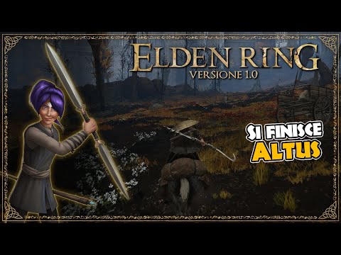 Fine dell' esplorazione di ALTUS - Elden Ring 1.0 uncut #22