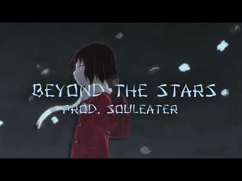 [FREE] Lil Peep x Lil Lotus x Shinigami Type Beat - Beyond The Stars (prod. souleater)