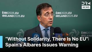 FULL REMARKS: Spain’s José Manuel Albares Demands EU Protection for Ceuta and Melilla Borders | AC1B