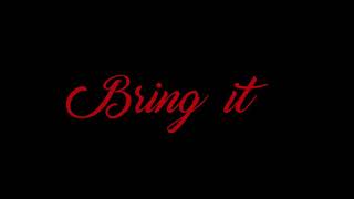 Bring It (Interlude) Music Video