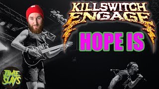 | Killswitch Engage Hope Is | Drop C Guitar Cover Full Song Cover KSE Ft Jake Barnes Music