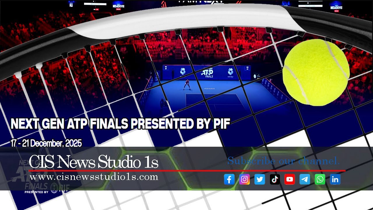 Jeddah Hosts Next Gen ATP Finals 2025 | CISNewsStudio1s #trendingshorts #trendingvideo