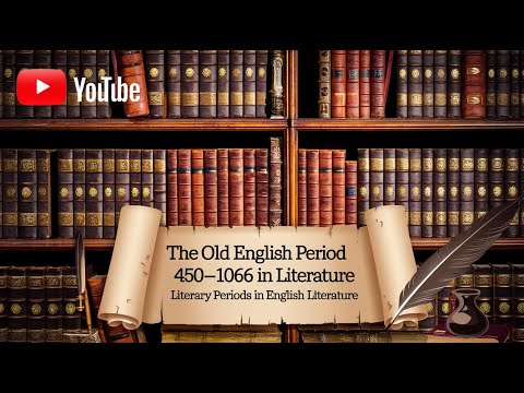 The Old English Period 450–1066 in Literature | Literary Periods in English Literature