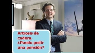 Incapacidad permanente por artrosis de cadera.