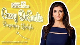 Casey DeSantis Lifestyle - Net worth, Age, Education, Family, Wedding, Nationality, Parents, Height