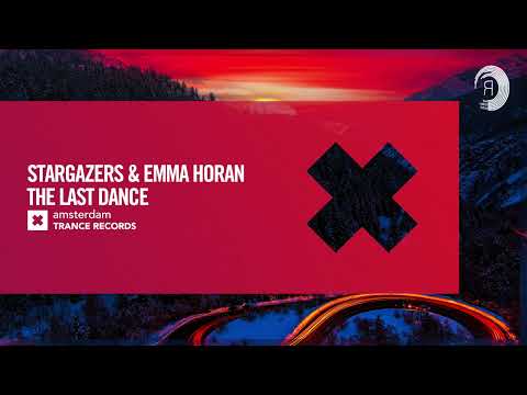 VOCAL TRANCE: Stargazers & Aluna Honor - The Last Dance [Amsterdam Trance] + LYRICS