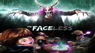 The Faceless Runthrough
