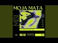 MOJA MATA Feat LOWFEYE LACABRA SASTII BLUE PAPPI