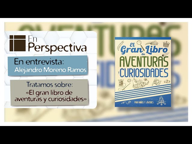 Vídeo relacionado con El gran libro de aventuras y curiosidades para niños y jóvenes