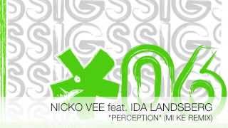 Nicko Vee feat. Ida Landsberg - Perception (Mi Ke Remix)
