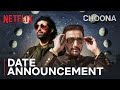 Choona | Date Announcement | Jimmy Sheirgill, Aashim Gulati & Others | Netflix India
