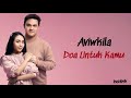 Aviwkila - Doa Untuk Kamu | Lirik Lagu Indonesia