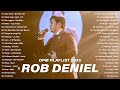 Ikaw Sana X Nandito Ako Rob Deniel Best OPM Tagalog Love Songs OPM Trending 2025 Playlist