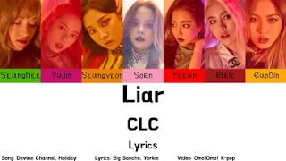 Download lagu CLC - Liar (Han/Rom/Eng) mp3 Download lagu CLC - Liar (Han/Rom/Eng) mp3