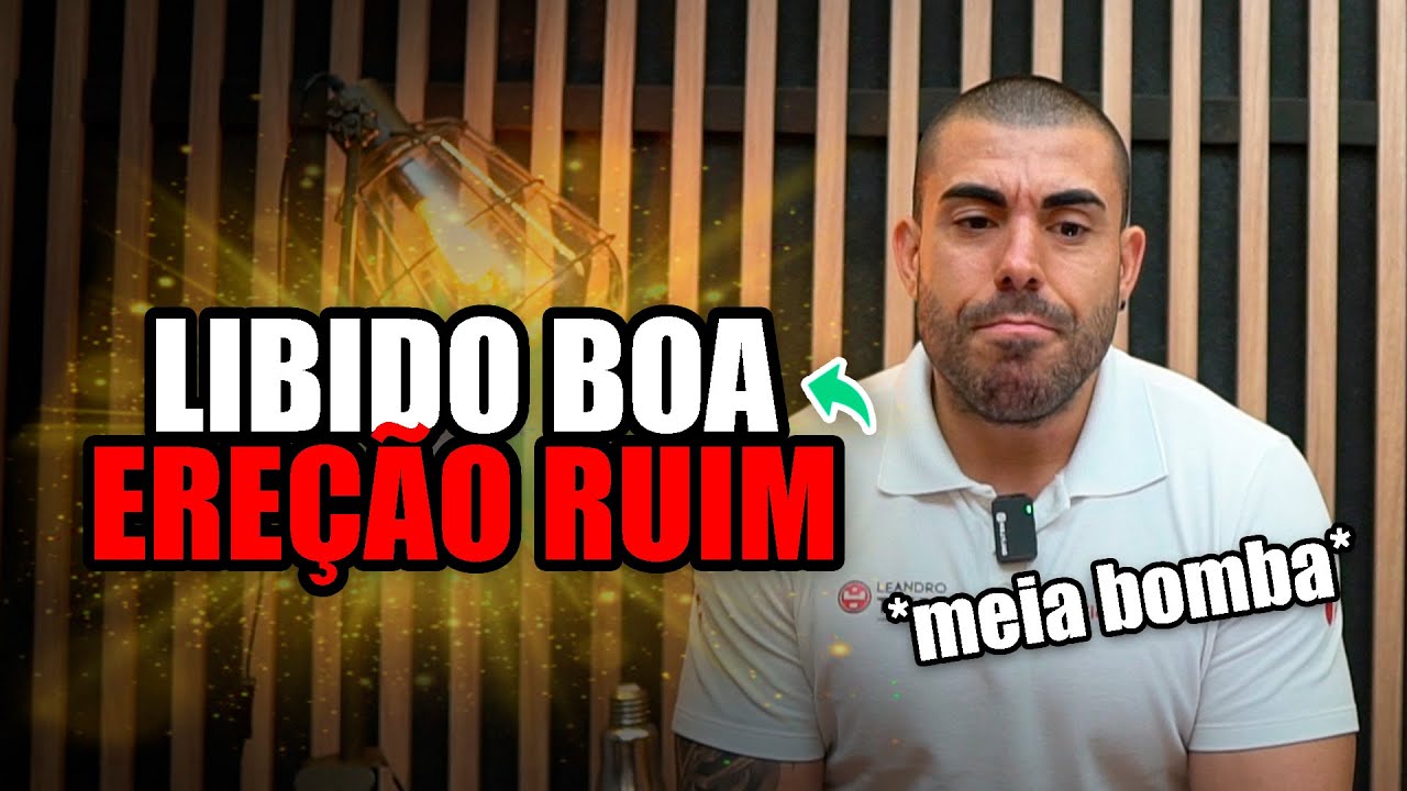 Libido boa e ereção fraca