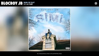 BlocBoy JB - Nun of Dat (Audio) (feat. Lil Pump)