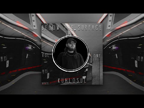 Below The Surface Vol 1 - Kuhlosul