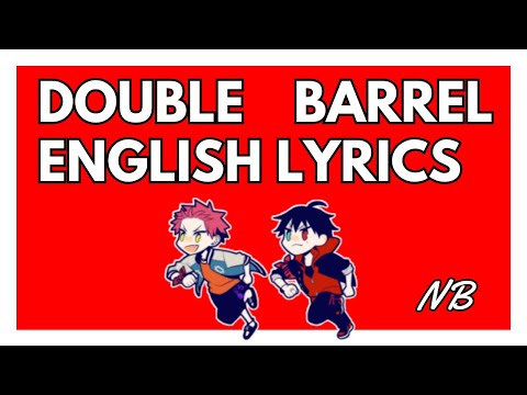 NB Double Barrel English Lyrics