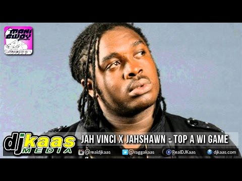 Jah Vinci x Jahshawn - Top A Wi Game [Mani Bwoy Records] Dancehall | Reggae October 2014