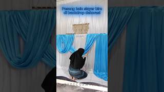 Download lagu pasang kain slayer biru di backdrop naik turun #dekorasi #backdrop #blue #shorts #shortvideo #fyp mp3
