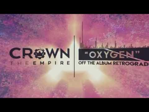 Crown The Empire - Oxygen