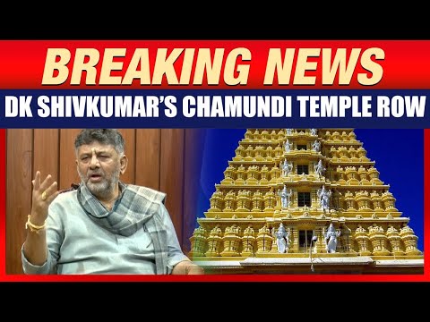 DK Shivakumar’s Remark On Chamundi Hills Sparks Political Storm In Karnataka | News9