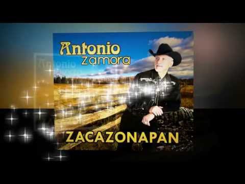 Zacazonapan – Antonio Zamora