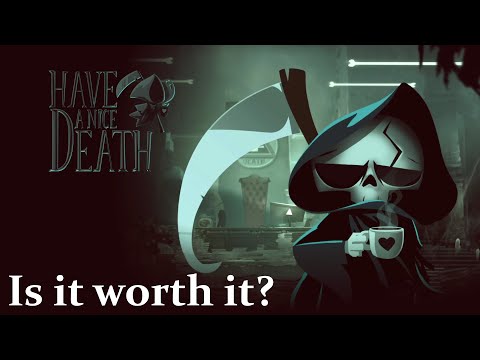 Is Have a Nice Death good?