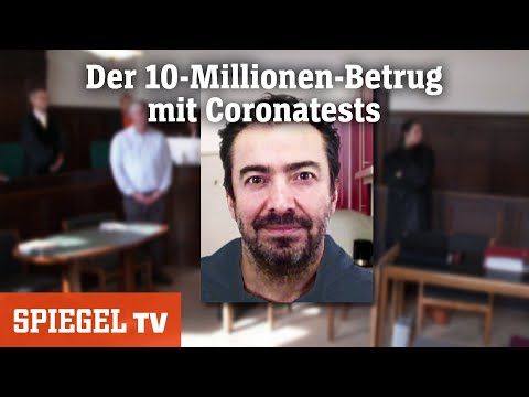Acht Jahre Haft: Der 10-Millionen-Euro-Betrug mit Corona-Testzentrum | SPIEGEL TV