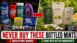 NEVER Buy These 7 Breath Mint Brands (And 3 Made With Better Ingredients)