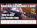 Guns N' Roses Knockin' On Heaven's Door IZZY STRADLIN ONLY with tabs | Rhythm guitar