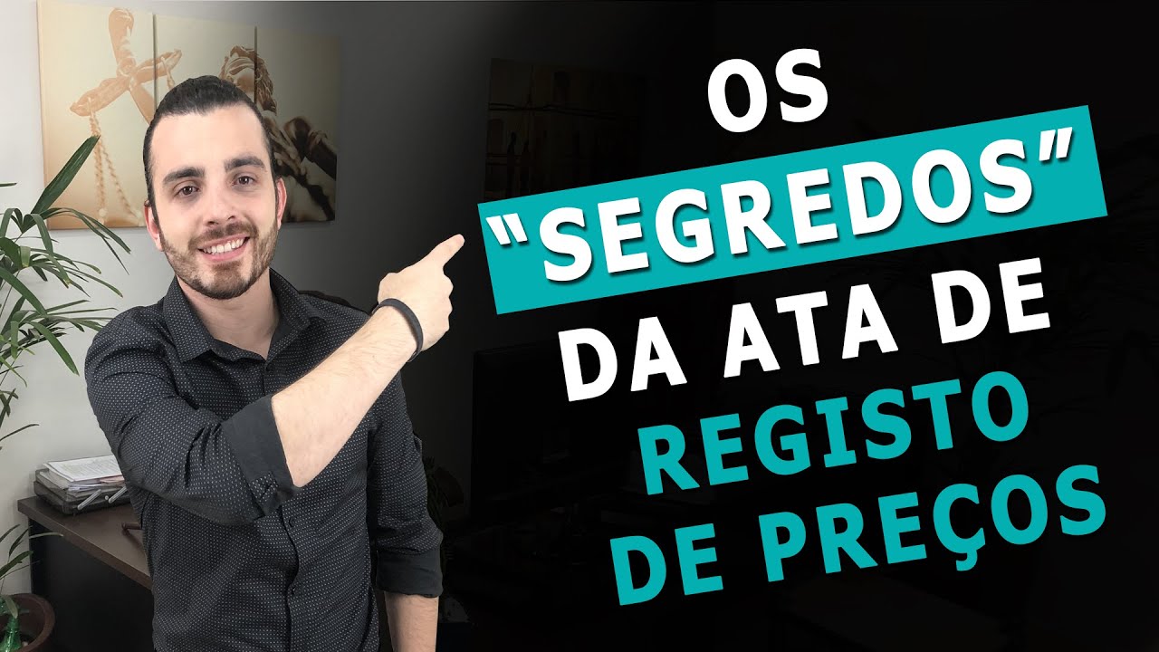 OS "SEGREDOS" DA ATA DE REGISTRO DE PREÇOS