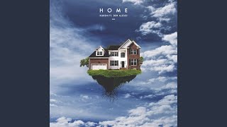 Home (feat. Ben Alessi)