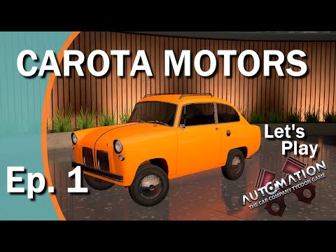 Carota Motors Episode 1: Automation Campaign Let's Play