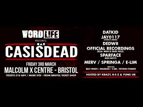 CASISDEAD - WHATS MY NAME -  WORDLIFE AT THE MALCOLM X CENTRE BRISTOL