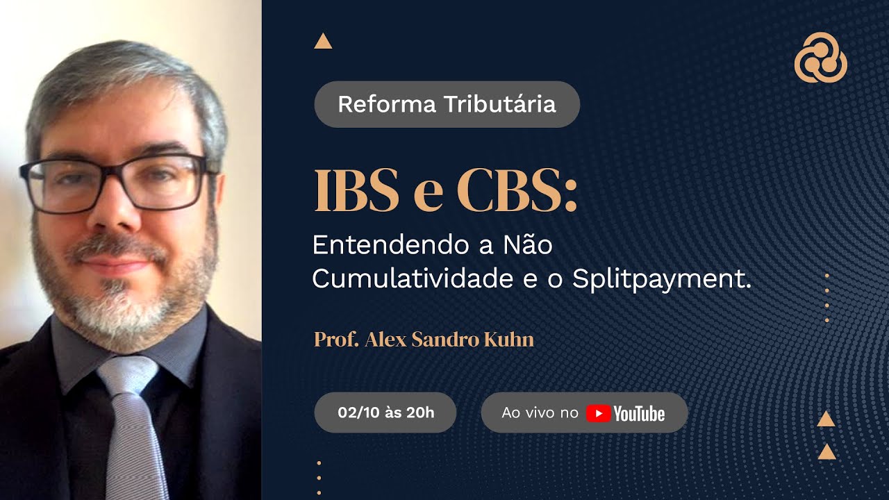 IBS e CBS: Entendendo a Não Cumulatividade e o Splitpayment