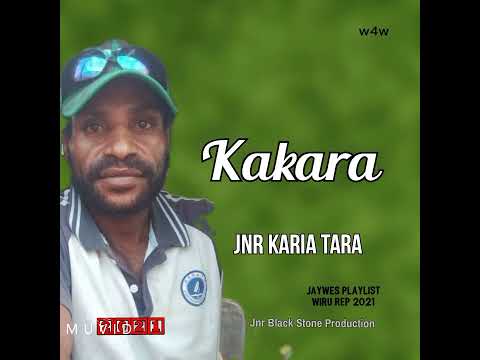 04. Jnr Karia Tara - Kakara (2021)[Jaywes Playlist][Jnr Black Stone Production](Official Audio)