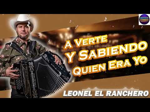 Leonel El Ranchero - Puros Corridos Mix 2024