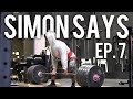 Felt Like Dying | Simon Says 600 Ep. 7