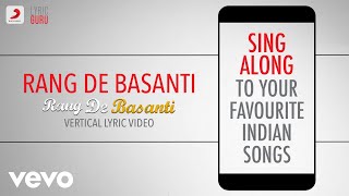 Rang De Basanti - Official Bollywood Lyrics|Chitra|Daler Mehndi|A.R.Rahman