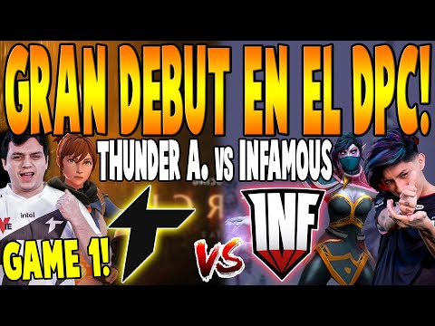THUNDER AWAKEN vs INFAMOUS [GAME 1] BO3 - "Gran Debut en el DPC" - DPC SA TOUR 3 SUMMER 2022 DOTA 2