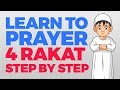 How To Pray 4 Rakat Units Step By Step Guide From Time To Pray With Zaky