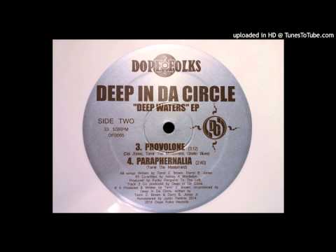 Deep In Da Circle - Paraphernalia