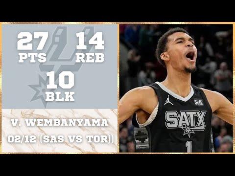 Victor Wembanyama SUPERSTAR 27 PTS 14 REB 10 BLK Performance | Feb 12 | Spurs vs Raptors