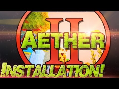 AETHER II MOD installieren - Eine Himmel-Welt... - MINECRAFT 1.7.10 German Deutsch Mac + Win