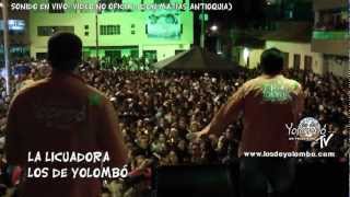 preview picture of video 'LOS DE YOLOMBÓ - LA LICUADORA (DON MATÍAS ANTIOQUIA)'