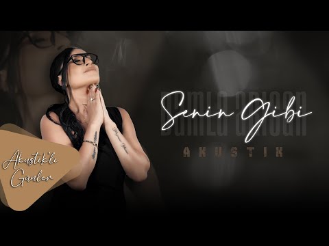 Damla Arıcan - Senin Gibi (Akustik)
