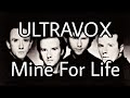 ULTRAVOX - Mine For Life (Lyric Video)