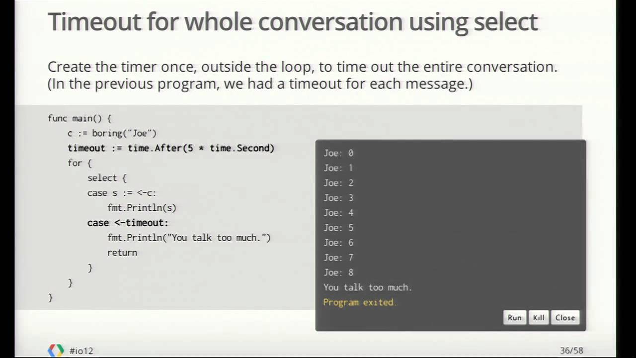Google I/O 2012 - Go Concurrency Patterns